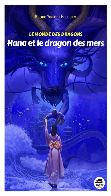 Hana et le dragon des mers sous-titre :  Le monde des dragons