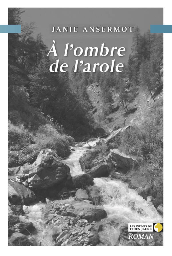 A l'ombre de l'arole