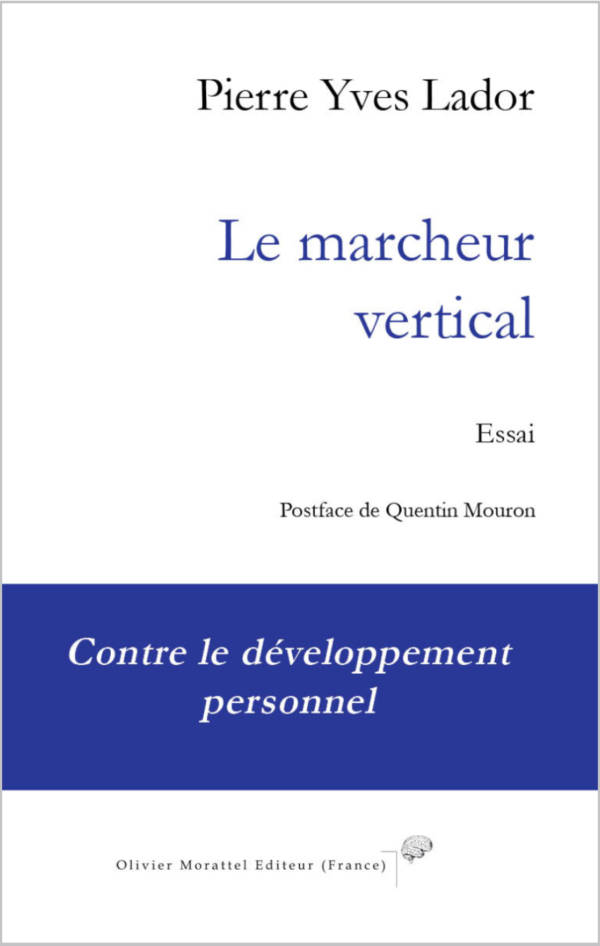 Le marcheur vertical