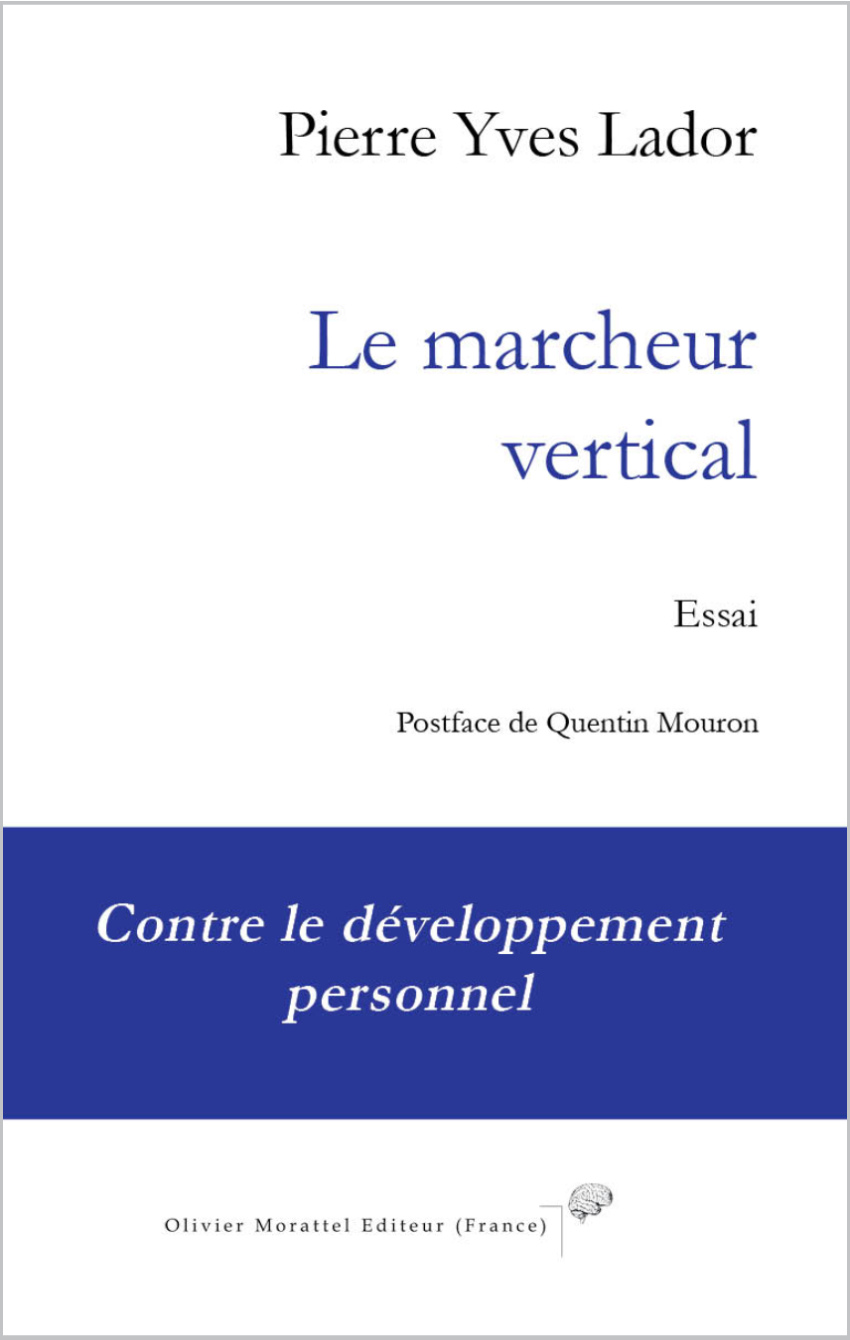 Le marcheur vertical